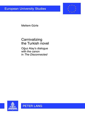 cover image of Carnivalizing the Turkish novel